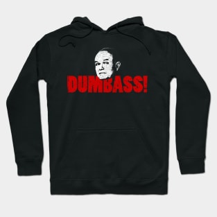 Red Forman - Dumbass! Hoodie